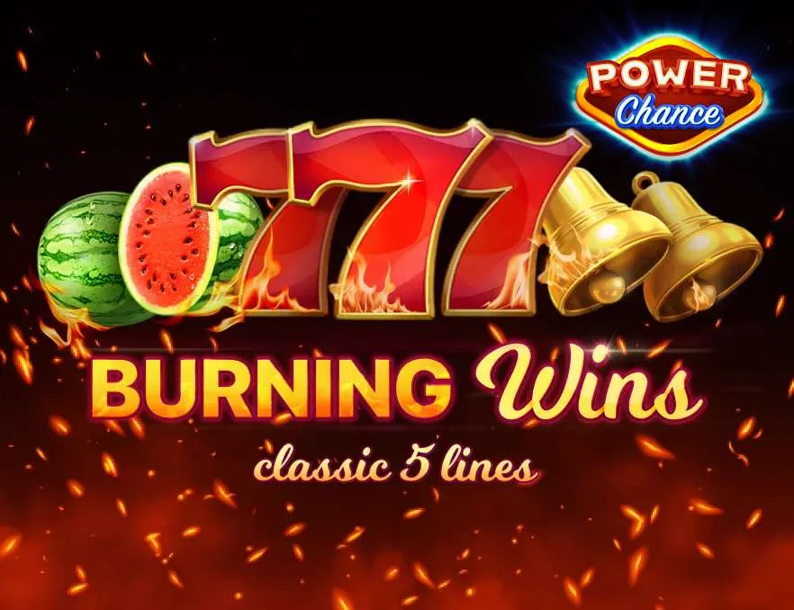 Burning Wins
